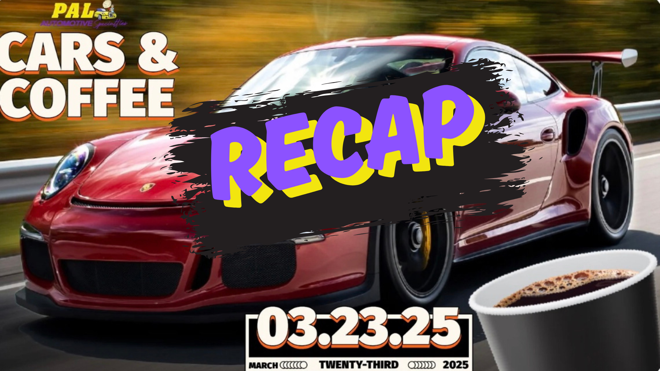 Cars & Coffee: Season Opener Recap